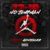 Chico Gonzalez - 72 10 No Jumpman - Single